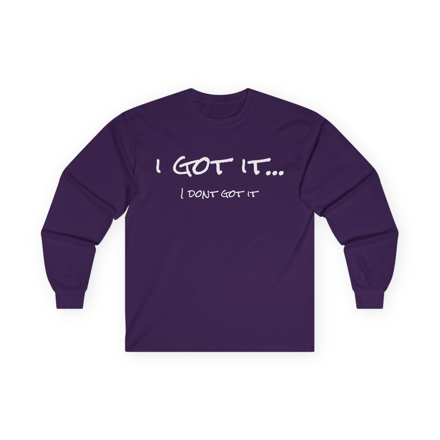 "I Got It" Pickleball Long Sleeve Tee